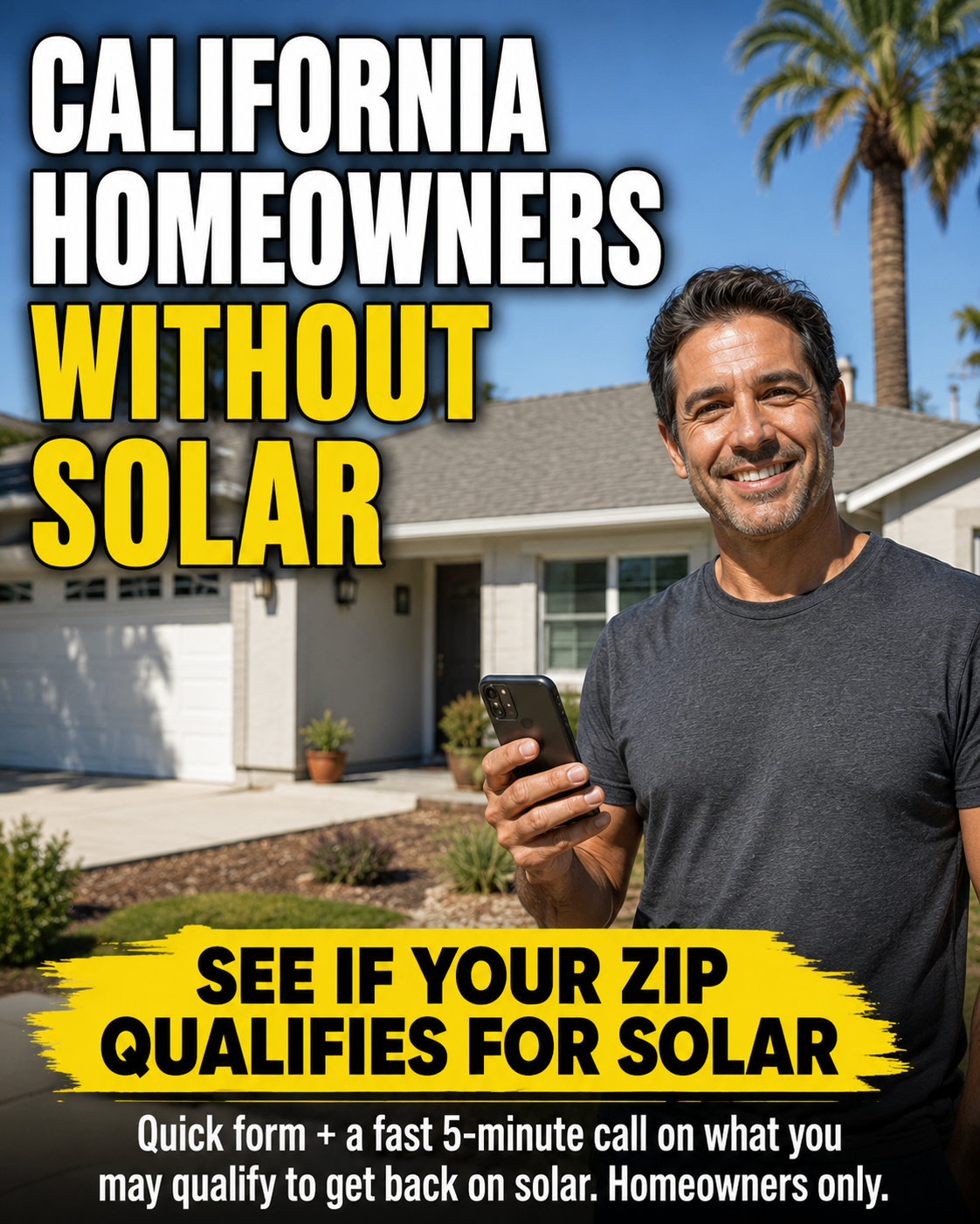 LeadPower solar ad 06: California Homeowners Without Solar